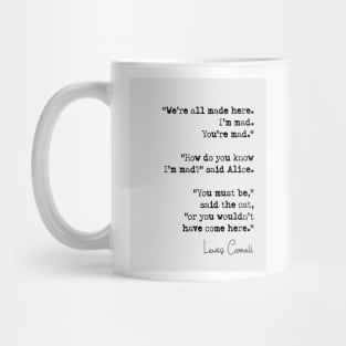 Lewis Carroll Quote Mug